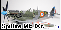 Tamiya 1/32 Spitfire Mk.IXc - Английский француз из Японии