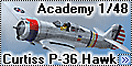 Обзор Academy 1/48 Curtiss P-36 Hawk