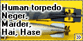 MikroMir 1/35 Human torpedo Neger, Marder, Hai, Hase